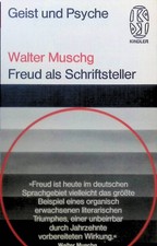 Freud als Schriftsteller. Geist und Psyche, N...