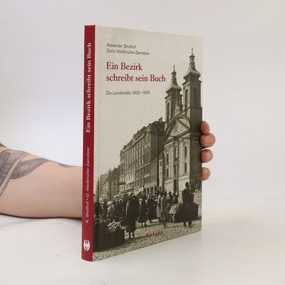 Ein Bezirk schreibt sein Buch - die Landstraße 1933 - 1955
