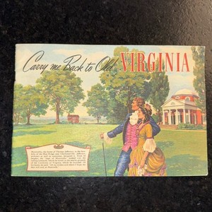 Vtg Virginia Tourism Carry Me Back to Old Virginia Tourist Booklet 1950s 60s.