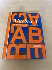 Algebra 1: An Incremental Development, 3rd Edition  (Saxon Algebra 1) - GOOD