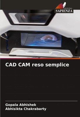 Gopala Abhishek (u. a.) | CAD CAM reso semplice | Taschenbuch | Italienisch