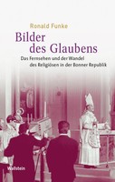 Bilder Des Glaubens | Ronald Funke | Deutsch | Buch | 468 S. | 2020