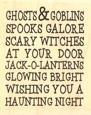 Halloween Saying Wood Mounted Rubber Stamp IMPRESSION OBSESSION D14316 New