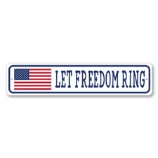 Let Freedom Ring US American Flag Metal Sign