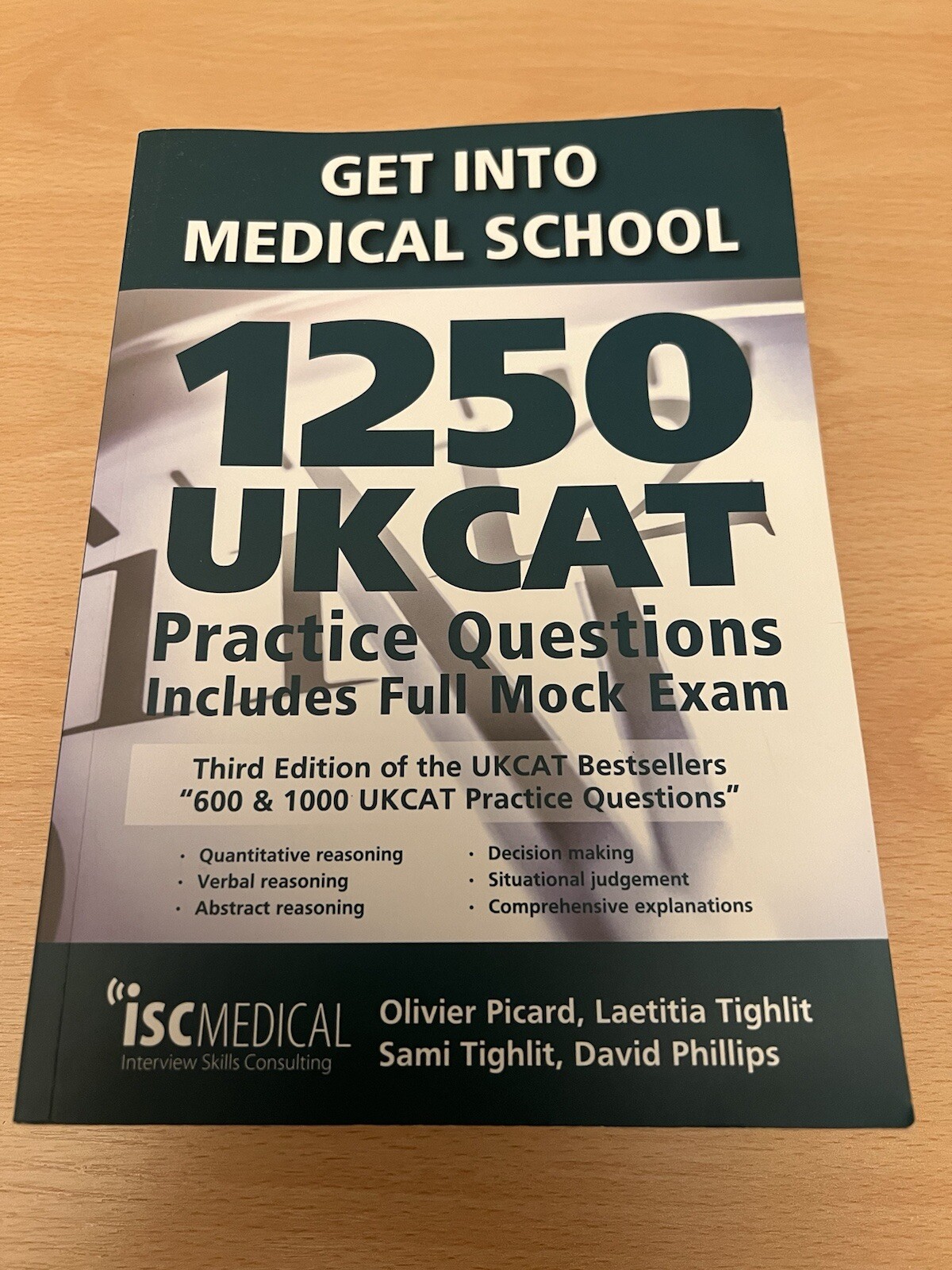 Get into Medical School - 1250 UKCAT Practice Questions. Includes Full Mock Exam