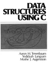 Data Structures Using C by Augenstein, Mushe J.