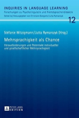 Jutta Rymarczyk Mehrsprachigkeit als Chance (Hardback) (UK IMPORT)