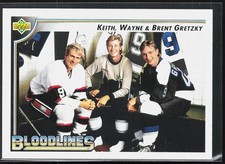 1992-93 Upper Deck #37 Keith Gretzky / Wayne Gretzky / Brent Gretzky BL