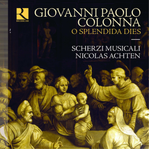 Giovanni Paolo Colonna Giovanni Paolo Colonna: O Splendida Dies (CD) Album