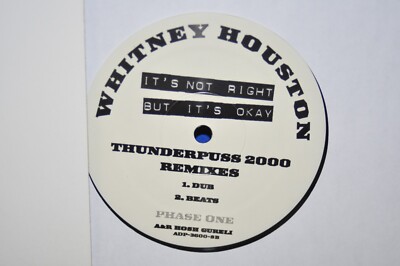 Whitney Houston It's Not Right But It's Ok 12'' Maxi Thunderpuss 2000 DJ PROMO