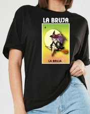 La Bruja T shirt Loteria Shirt Mexican Bingo Funny woman Lottery Game Bruja