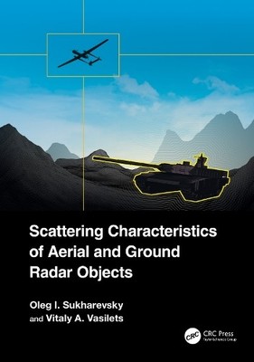 Scattering Characteristics of Aerial and Ground Radar Objects - 9781032676395