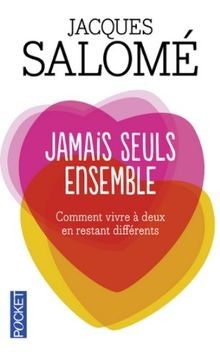 Jamais seuls ensemble : comment vivre à deux en res... | Buch | Zustand sehr gut