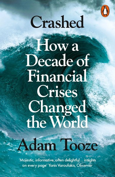 Crashed How A Decade Of Financial Crises Changed The World Adam Tooze Buch Xiv-image