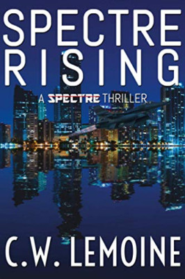 Spectre Rising - Paperback NEW Lemoine, C. W. 01/09/2013