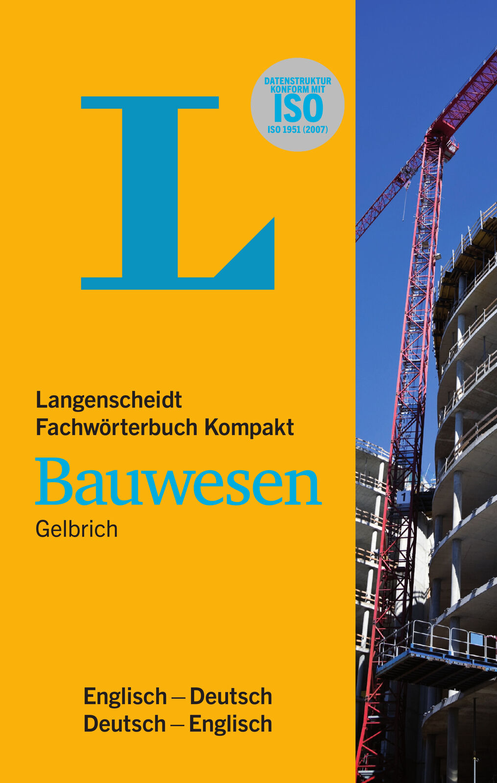 Thumbnail - Uli Gelbrich / Langenscheidt Fachwörterbuch Kompakt Bauwesen Englisch