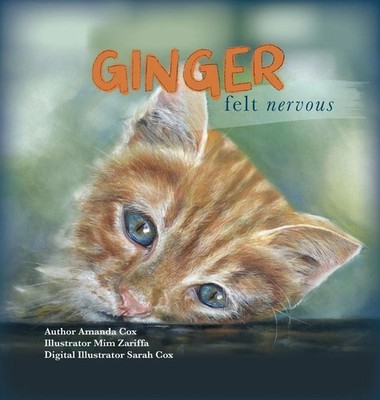 Amanda Cox | Ginger Felt Nervous | Buch | Englisch (2022) | Gebunden