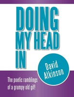David Atkinson | Doing My Head In | Taschenbuch | Englisch (2012) | Xlibris