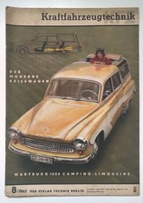 Kraftfahrzeugtechnik Zeitschrift DDR 1963 Nr 8 Wartburg 1000 Camping
