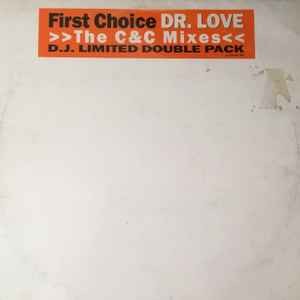 First Choice - Dr. Love The C  C Mixes - Used Vinyl Record - Promo - D4593z