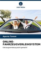 ONLINE-FAHRZEUGVERLEIHSYSTEM Fahrzeugvermietung Leicht Gemacht! Aparna Tanam