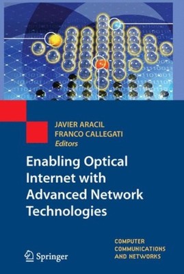 Aracil - Enabling Optical Internet with Advanced Network Technologies  - X555z