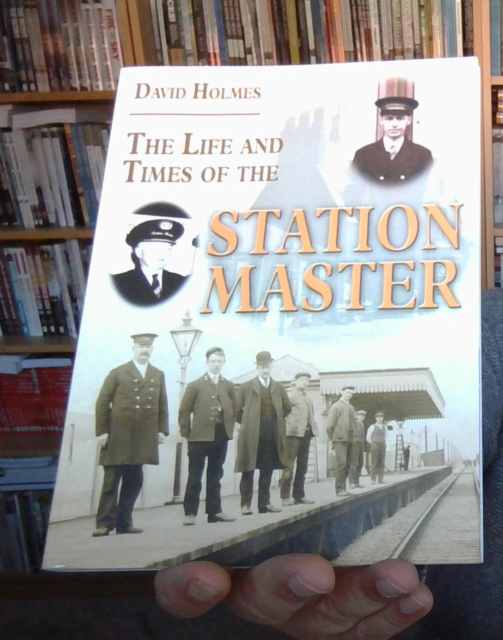 The Life and Times of the Stationmaster (Railway Heritage) paperback Holmes NEW