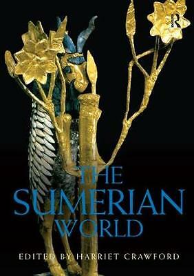 The Sumerian World by Harriet Crawford (Paperback, 2016)