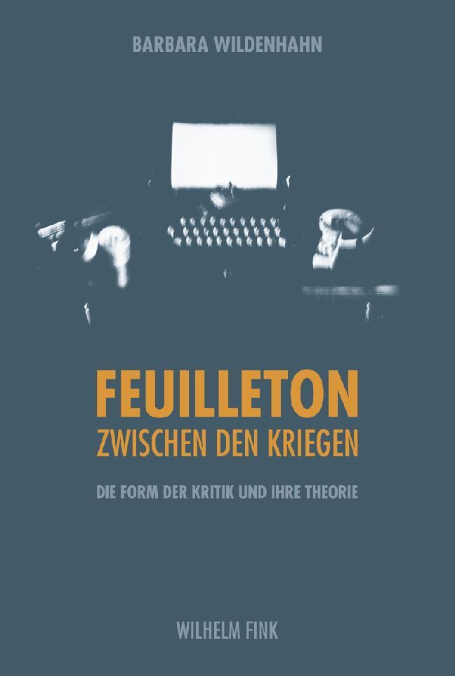 Thumbnail - Barbara Wildenhahn / Feuilleton Zwischen Den Kriegen