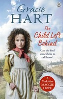 The Child Left Behind | Gracie Hart | Englisch | Taschenbuch | 2019