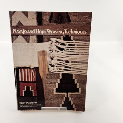 Navajo and Hopi Weaving Techniques - Paperback, by Pendleton Mary -GOOD