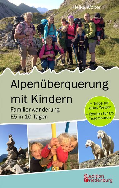 Thumbnail - Alpenüberquerung Mit Kindern - Familienwanderung E5 In 10 Tagen
