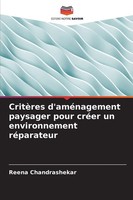 CritèRes D'améNagement Paysager Pour CréEr Un Environnement RéParateur Buch 2025