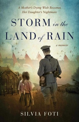 Storm in the Land of Rain: A Mother's Dying Wish Becomes Her Daughter's Nightmar