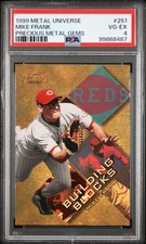 1999 METAL UNIVERSE PRECIOUS METAL GEMS #251 MIKE FRANK 41/50 PSA 4