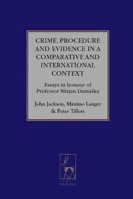 Crime, Procedure and Evidence in a Comparative and International Context | Buch