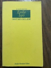EMILIO ISGRO' -ORATORIO DEI LADRI- POESIA-NUOVO SPECCHIO MONDADORI 1996 1° ed.