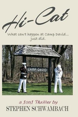 Hi-Cat: What can't happen at Camp David...just did. by Stephen Schwambach (Engli