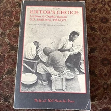 Editor's Choice: Literature and Graphics from the U.S. Small Press, 1965-1977