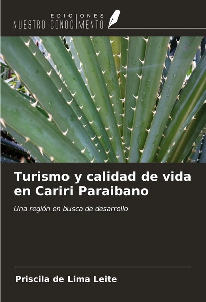 Priscila De Lima Leite | Turismo Y Calidad De Vida En Cariri Paraibano | Buch-image