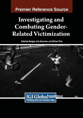 Gabriela Mesquit Investigating and Combating Gender-Related Victi (Taschenbuch)