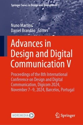 Advances in Design and Digital Communication V: Proceedings of the 8th: New