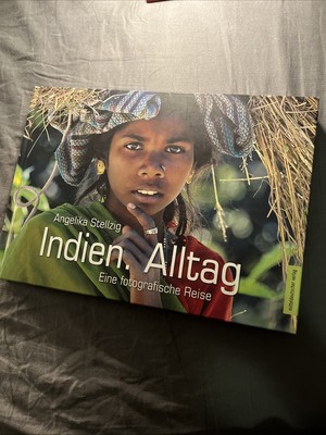 Indien. Alltag - Eine fotografische Reise - Angelika Stellzig