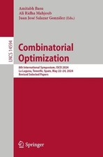 Combinatorial Optimization: 8th International Symposium, ISCO 2024, La Laguna, T
