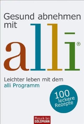 Gesund abnehmen mit - alli 