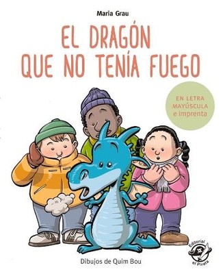 Maria Grau El dragn que no tena fuego (Paperback) (UK IMPORT)