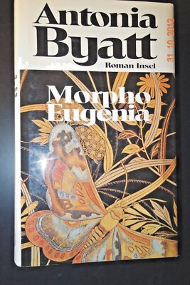 Morpho Eugenia von Antonia Byatt ( 1994, geb. Ausgabe )