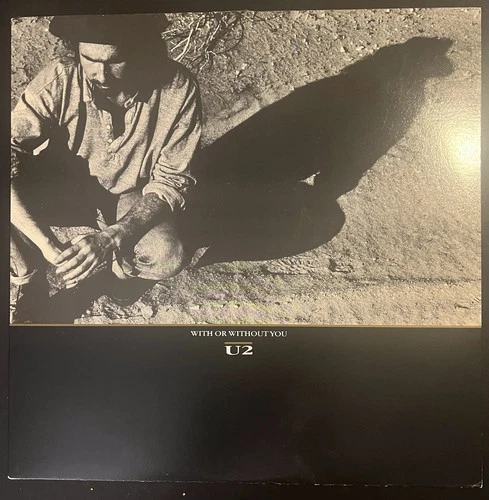 ‘With or Without You’ U2 (1987 12” Vinyl Island 0-96786) Padded & Boxed Shipping