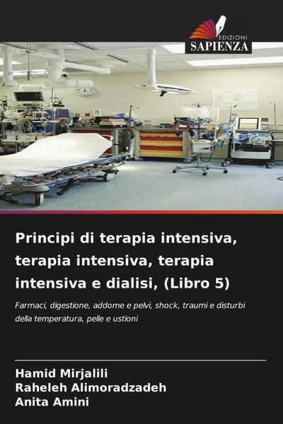 Hamid Mirjalili (U. A.) | Principi Di Terapia Intensiva, Terapia Intensiva,...-image