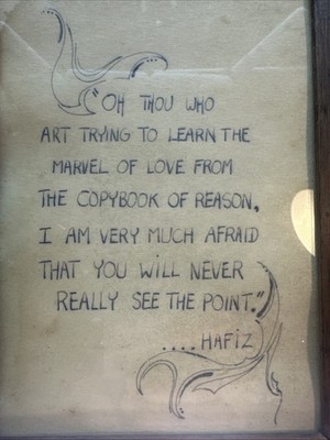 Mid Century Hafiz Hand Written Quote Art Work Framed Rare Collectable Vintage